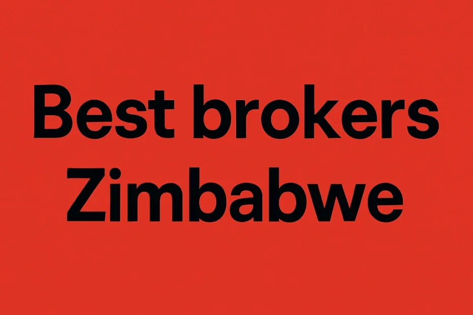 best international brokers in zimbabwe